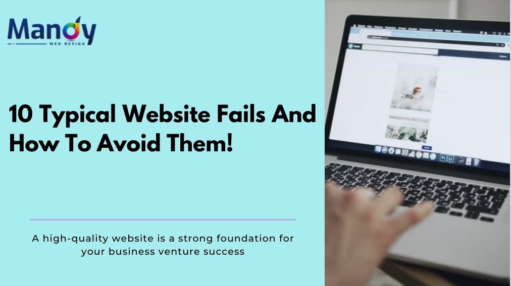 10 Typical Website Fails And How To Avoid Them