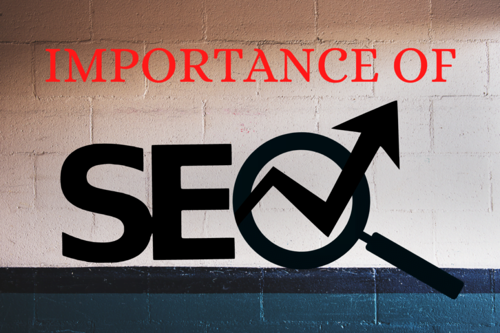 Importance of SEO: Build Online Presence of Your Business