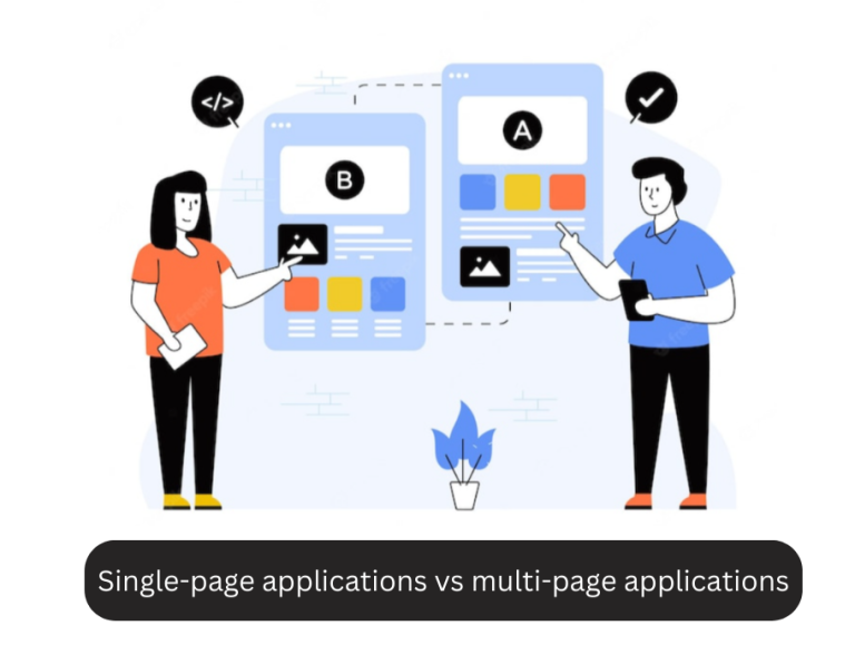 Single-page applications vs multi-page applications: the battle of the web apps: