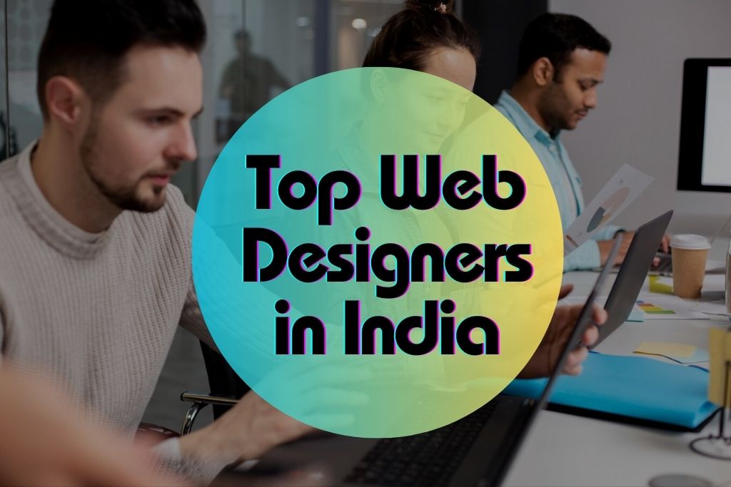 Top Web Designers in India
