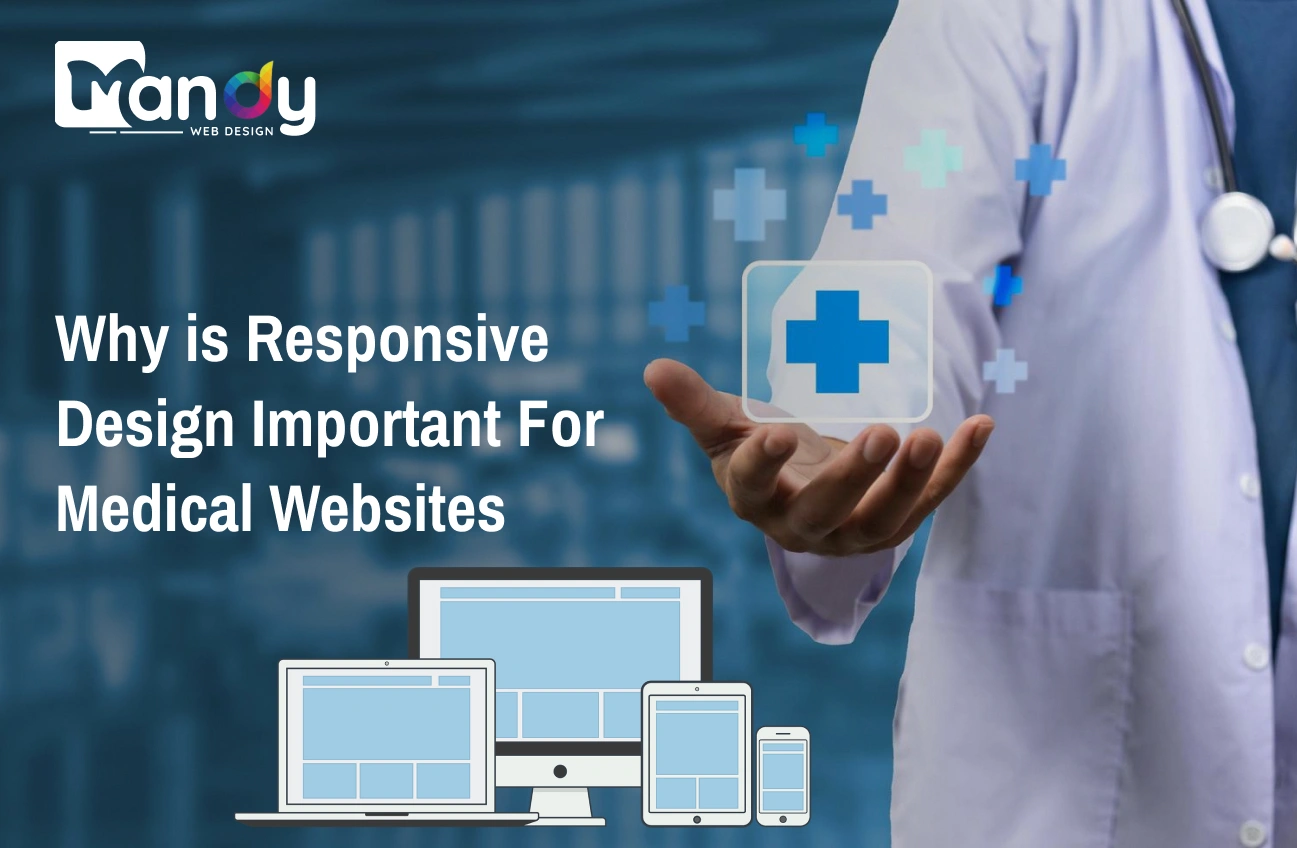 Why is Responsive Design Important For Medical Websites