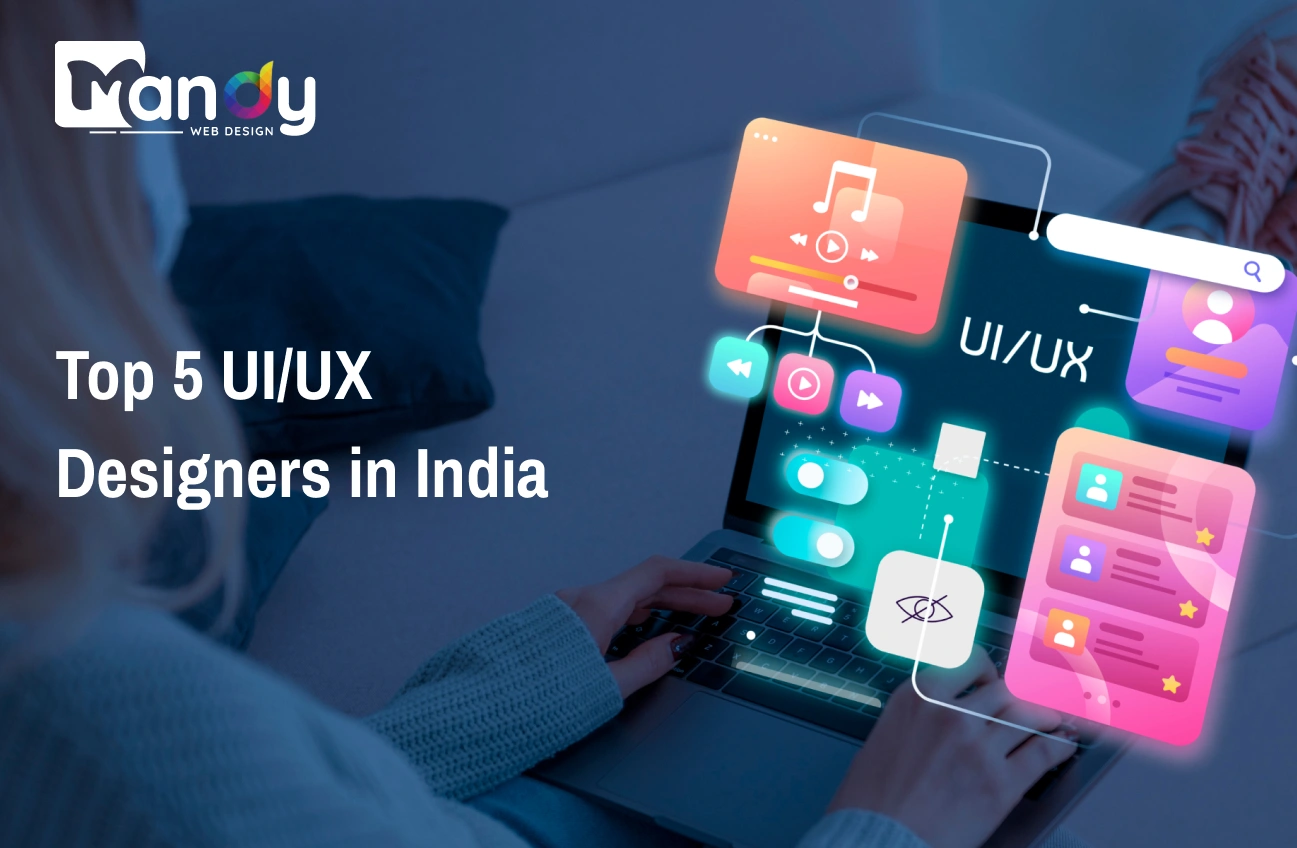 Top 5 UI/UX Designers in India