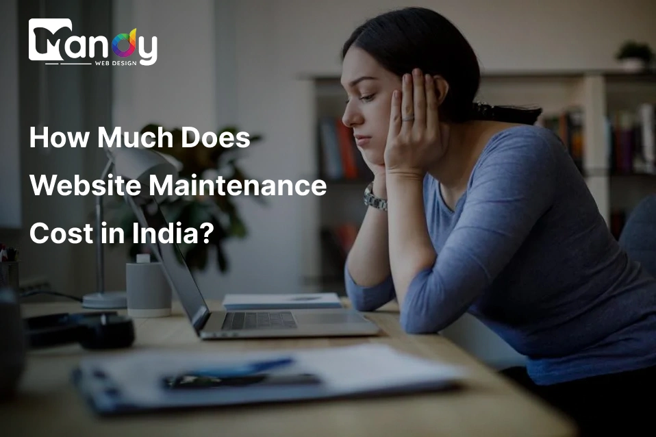 How Much Does Website Maintenance Cost in India?