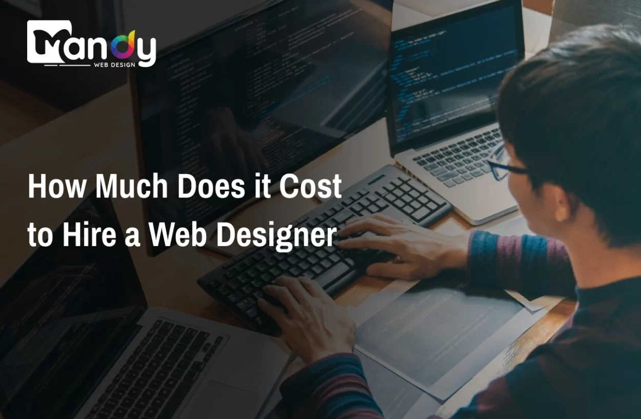 how-much-does-it-cost-to-hire-a-web-designer
