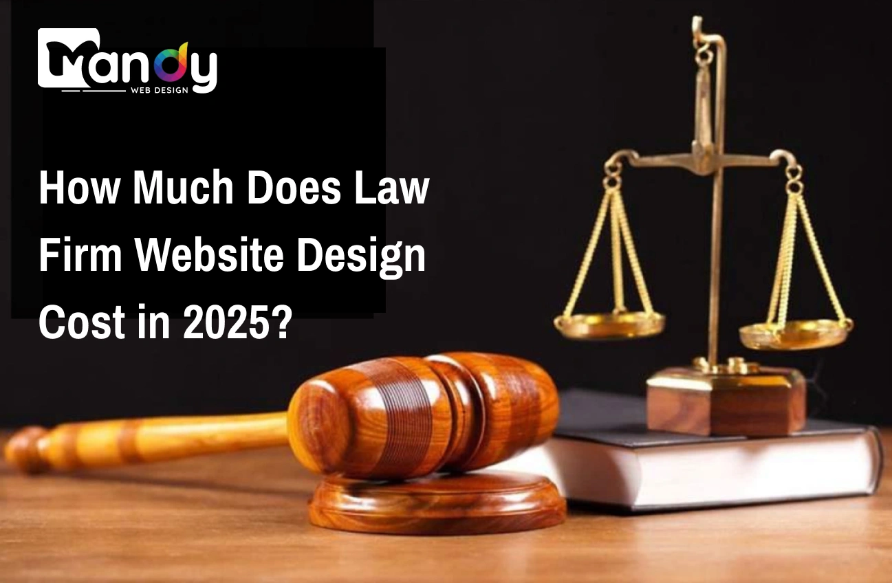How Much Does Law Firm Website Design Cost in 2025?