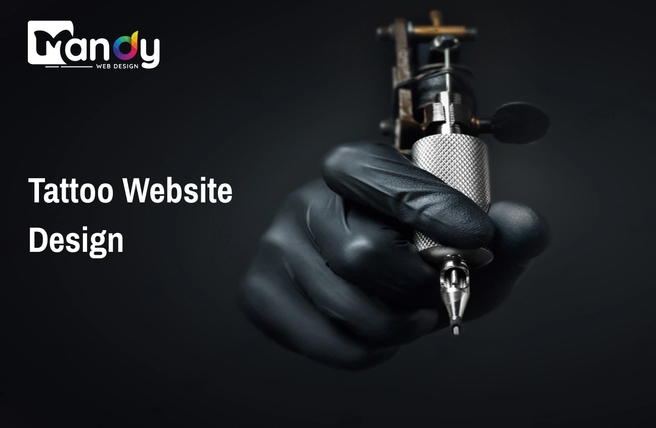 Tattoo Website Design: A Complete Guide for Studios &amp; Independent Artists