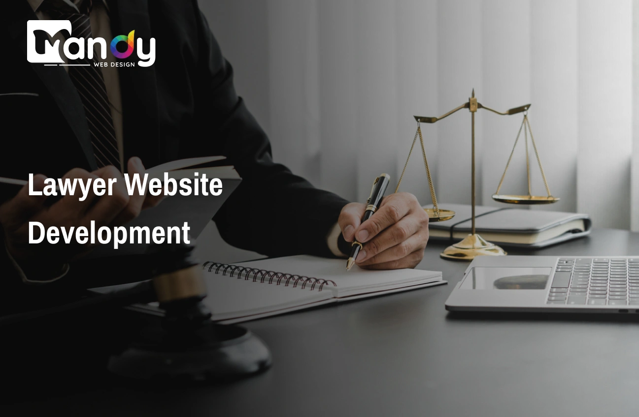 Lawyer Website Development : Complete Guide for Law Firms