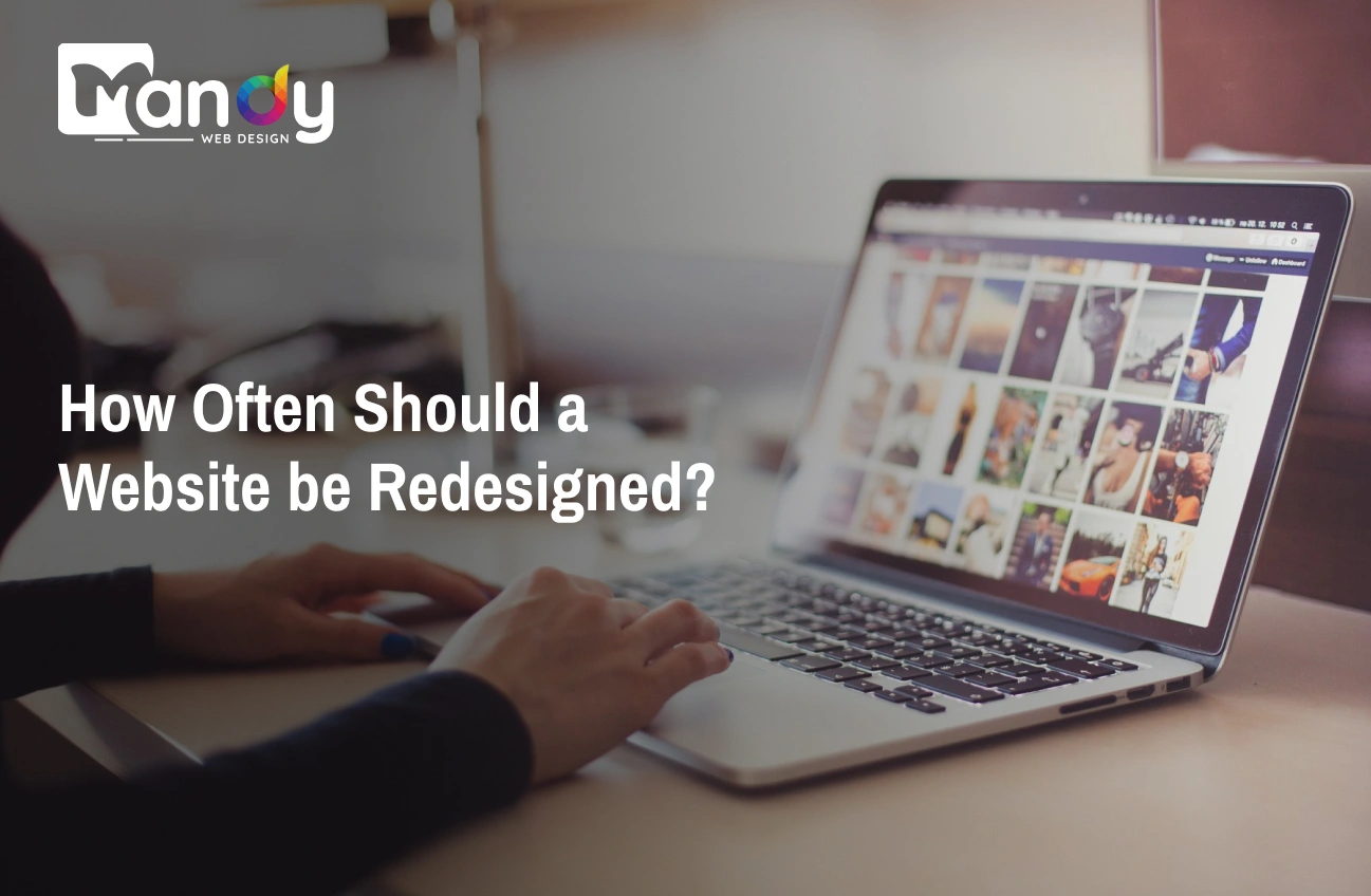 How Often Should a Website be Redesigned? A Practical Guide for Business Owners