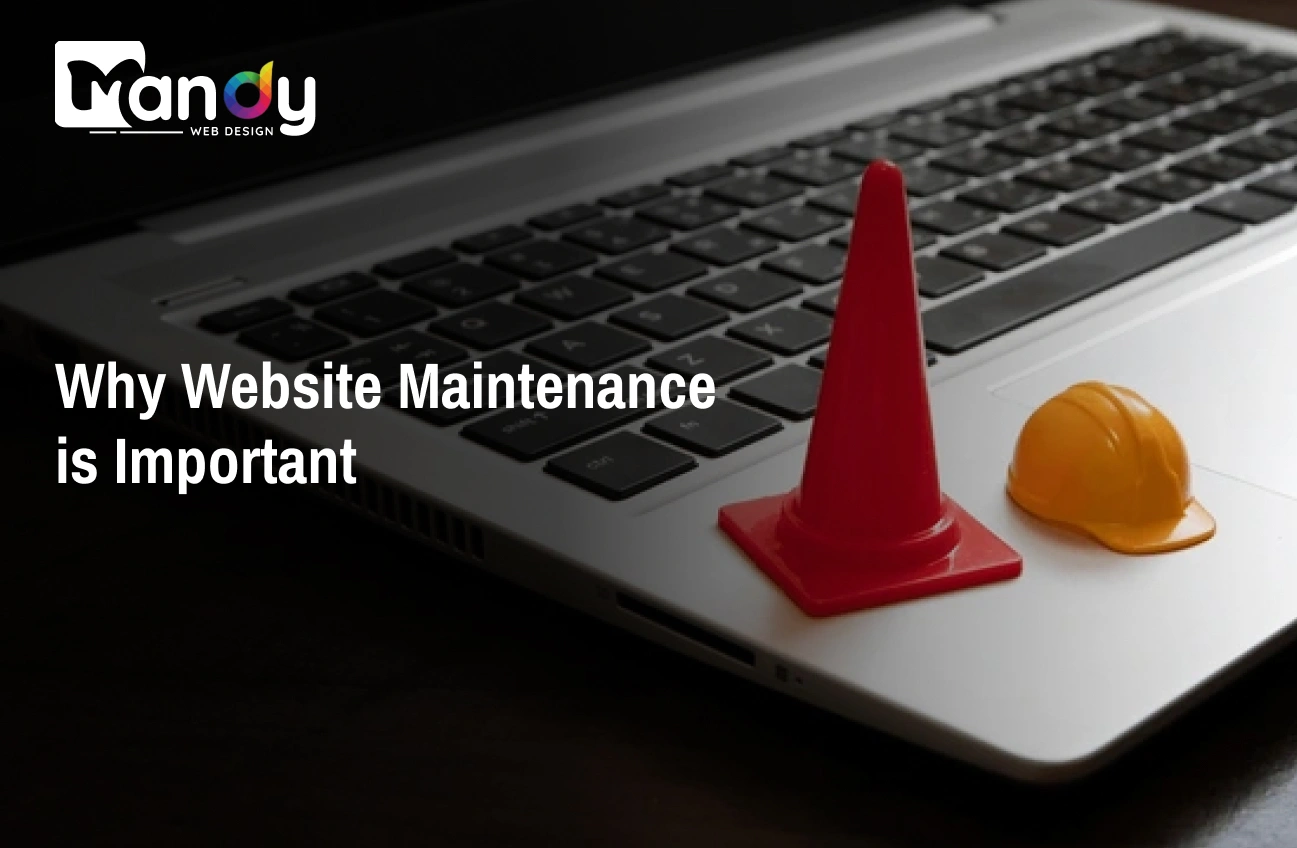 Why Website Maintenance is Important