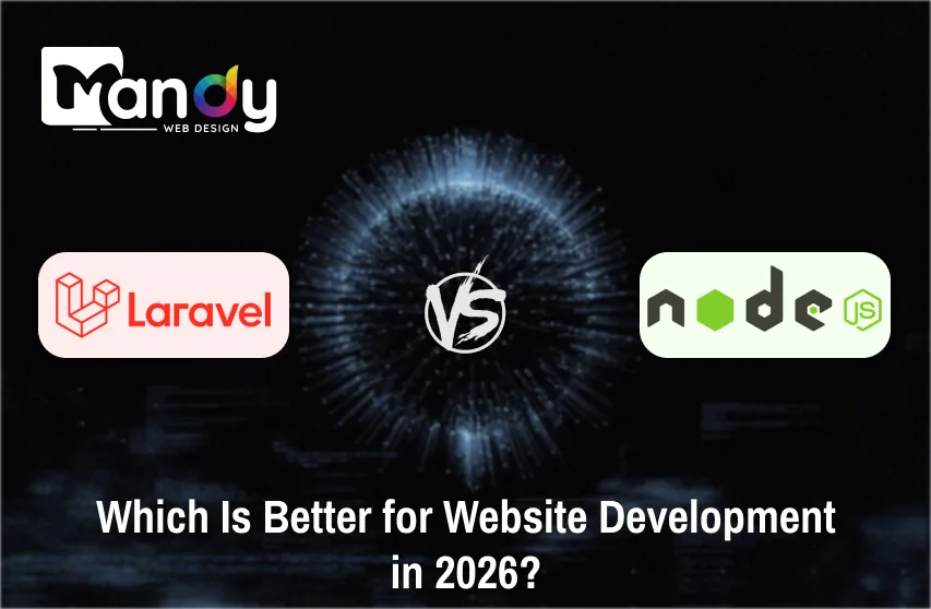 Laravel vs Node.js: Which Is Better for Website Development in 2026?