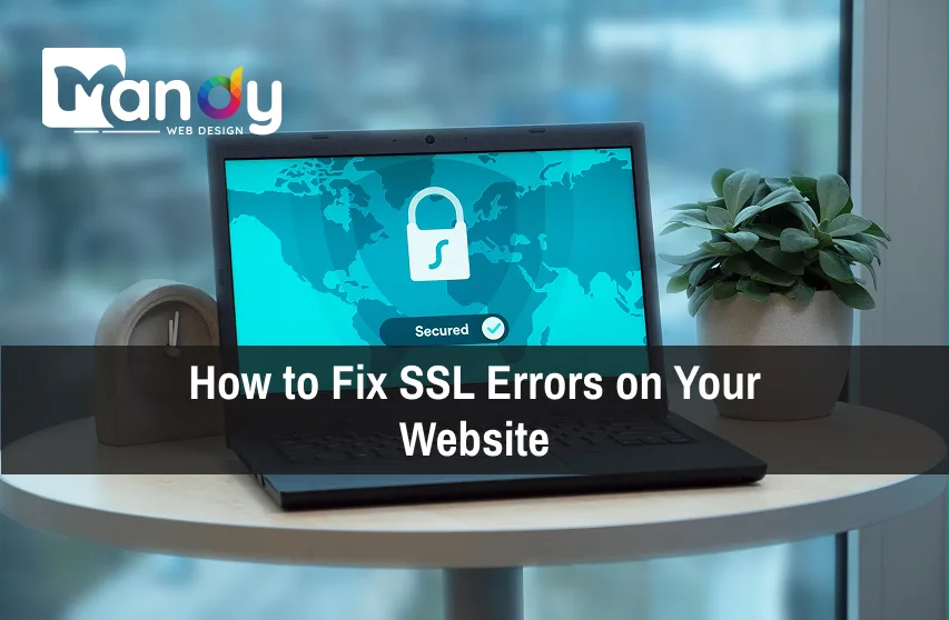 How to Fix SSL Errors on Your Website