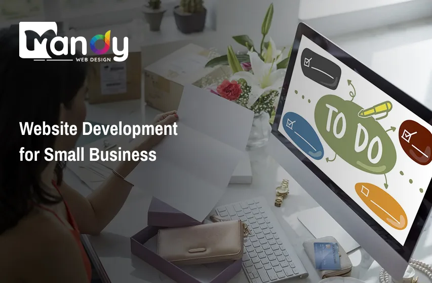 Website Development for Small Business: Features Every Business Website Should Have