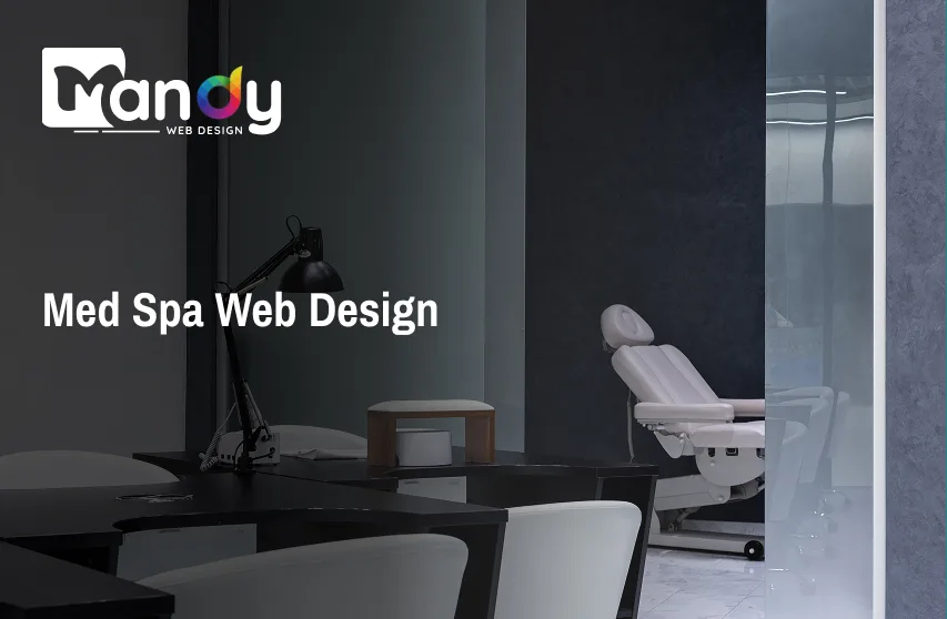 Med Spa Web Design: How to Create a Website That Converts