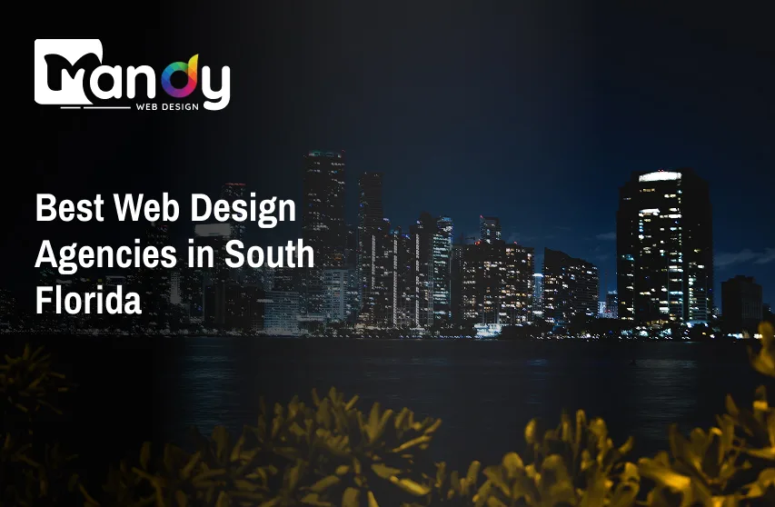 Best Web Design Agencies in South Florida