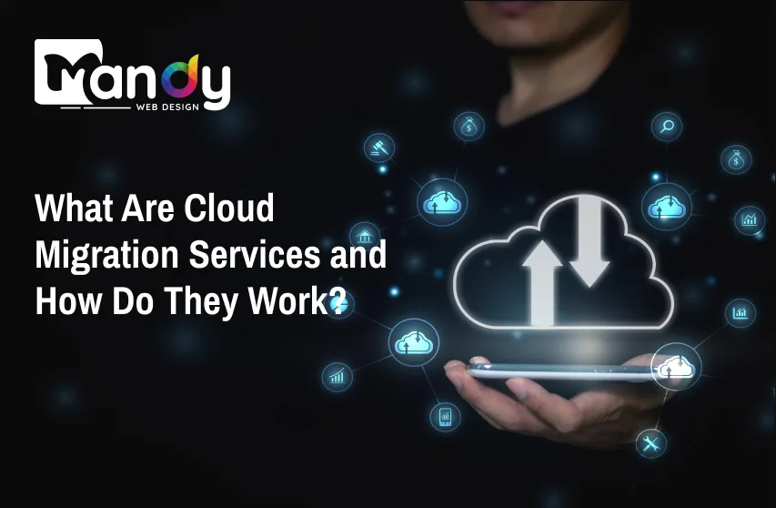 What Are Cloud Migration Services and How Do They Work?
