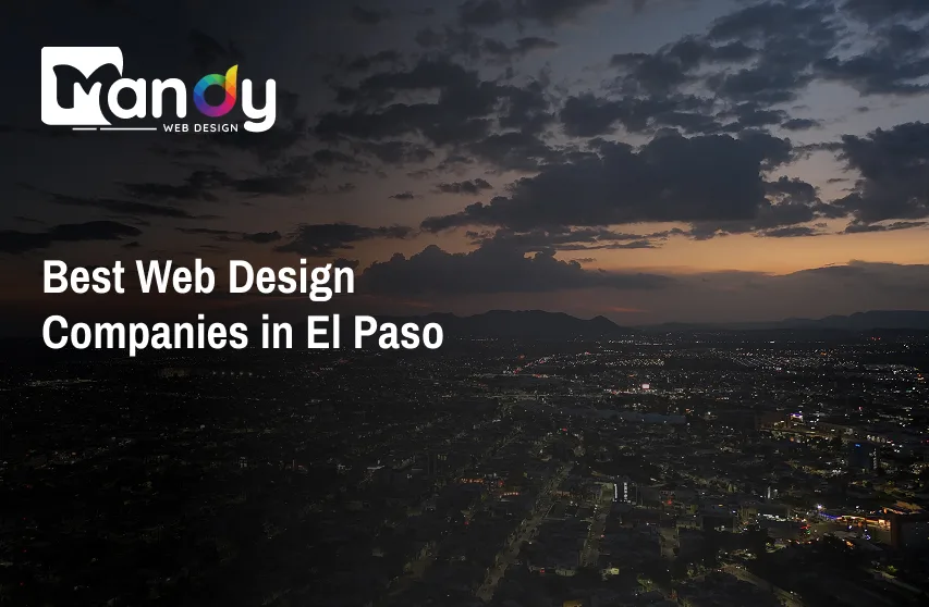 Best Web Design Companies in El Paso