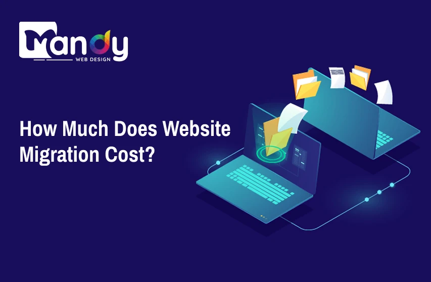 How Much Does Website Migration Cost?